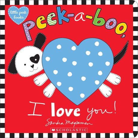 Peek-a-Boo, I Love You!