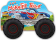 Hot Wheels: I Am a Monster Truck: A Board Book with Wheels